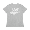 Shift Happens Women's Regular Fit Crewneck T-Shirt